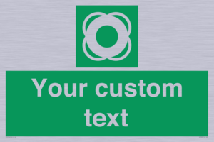 SL7222: Custom sign safe condition Lifebuoy