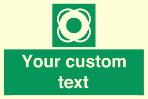 SL7222: Custom sign safe condition Lifebuoy