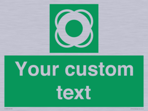 SL7222: Custom sign safe condition Lifebuoy