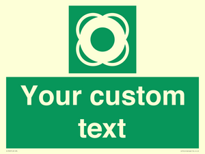 SL7222: Custom sign safe condition Lifebuoy