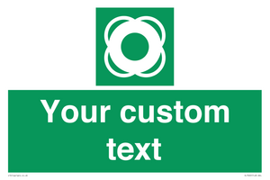 SL7222: Custom sign safe condition Lifebuoy