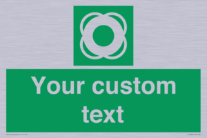 SL7222: Custom sign safe condition Lifebuoy