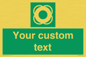SL7222: Custom sign safe condition Lifebuoy