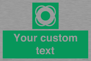 SL7222: Custom sign safe condition Lifebuoy