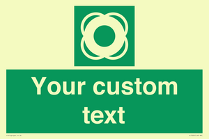 SL7222: Custom sign safe condition Lifebuoy