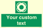 SL7222: Custom sign safe condition Lifebuoy