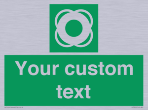 SL7222: Custom sign safe condition Lifebuoy