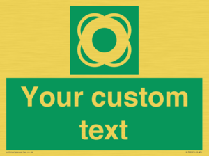 SL7222: Custom sign safe condition Lifebuoy