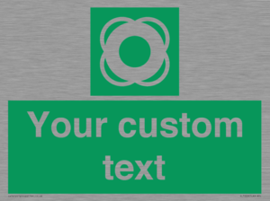SL7222: Custom sign safe condition Lifebuoy