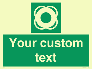 SL7222: Custom sign safe condition Lifebuoy
