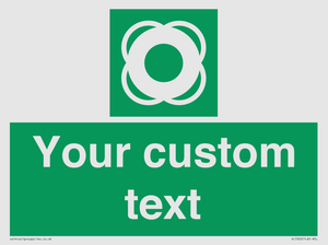 SL7222: Custom sign safe condition Lifebuoy