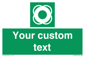 SL7222: Custom sign safe condition Lifebuoy