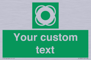SL7222: Custom sign safe condition Lifebuoy