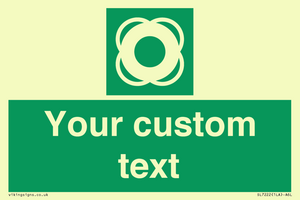 SL7222: Custom sign safe condition Lifebuoy