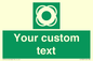 SL7222: Custom sign safe condition Lifebuoy
