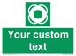 SL7222: Custom sign safe condition Lifebuoy