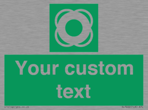 SL7222: Custom sign safe condition Lifebuoy