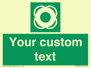 SL7222: Custom sign safe condition Lifebuoy