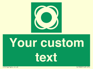 SL7222: Custom sign safe condition Lifebuoy