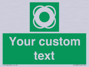 SL7222: Custom sign safe condition Lifebuoy