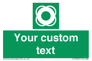 SL7222: Custom sign safe condition Lifebuoy