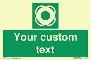 SL7222: Custom sign safe condition Lifebuoy
