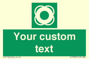 SL7222: Custom sign safe condition Lifebuoy