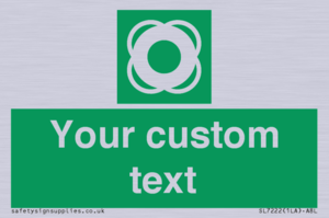 SL7222: Custom sign safe condition Lifebuoy