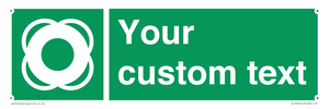 SL7222: Custom sign safe condition Lifebuoy