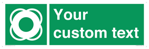 SL7222: Custom sign safe condition Lifebuoy