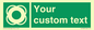 SL7222: Custom sign safe condition Lifebuoy