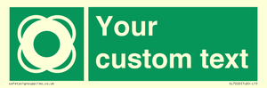 SL7222: Custom sign safe condition Lifebuoy