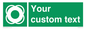 SL7222: Custom sign safe condition Lifebuoy