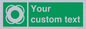 SL7222: Custom sign safe condition Lifebuoy