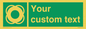 SL7222: Custom sign safe condition Lifebuoy