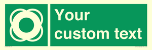SL7222: Custom sign safe condition Lifebuoy