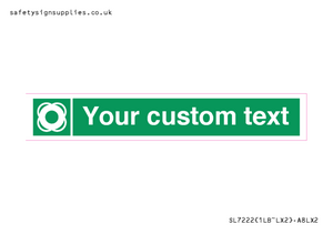 SL7222: Custom sign safe condition Lifebuoy