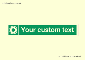 SL7222: Custom sign safe condition Lifebuoy