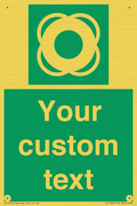 SL7222: Custom sign safe condition Lifebuoy