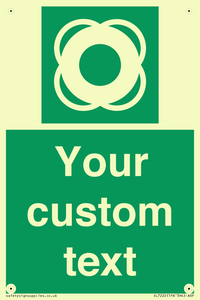 SL7222: Custom sign safe condition Lifebuoy