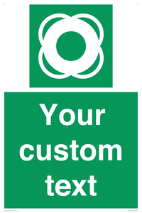 SL7222: Custom sign safe condition Lifebuoy