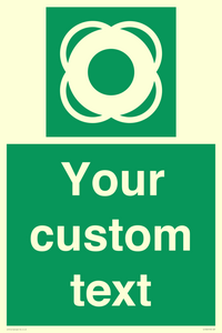 SL7222: Custom sign safe condition Lifebuoy
