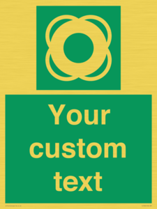 SL7222: Custom sign safe condition Lifebuoy