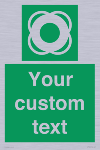 SL7222: Custom sign safe condition Lifebuoy
