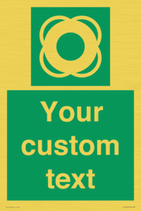 SL7222: Custom sign safe condition Lifebuoy