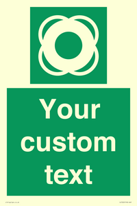 SL7222: Custom sign safe condition Lifebuoy