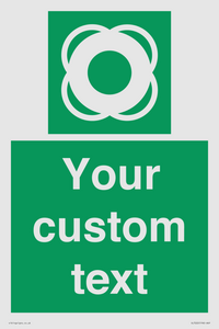 SL7222: Custom sign safe condition Lifebuoy