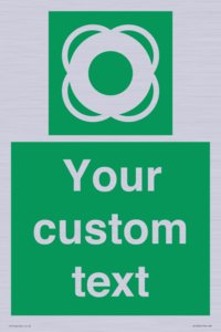 SL7222: Custom sign safe condition Lifebuoy