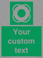 SL7222: Custom sign safe condition Lifebuoy