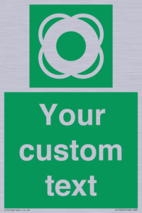 SL7222: Custom sign safe condition Lifebuoy